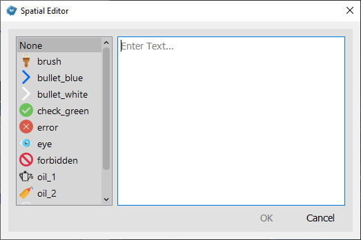 Window with icon options on the right and an empty text box on the left. The icon options include brush, bullet of different colors, error sign, check sign, etc.