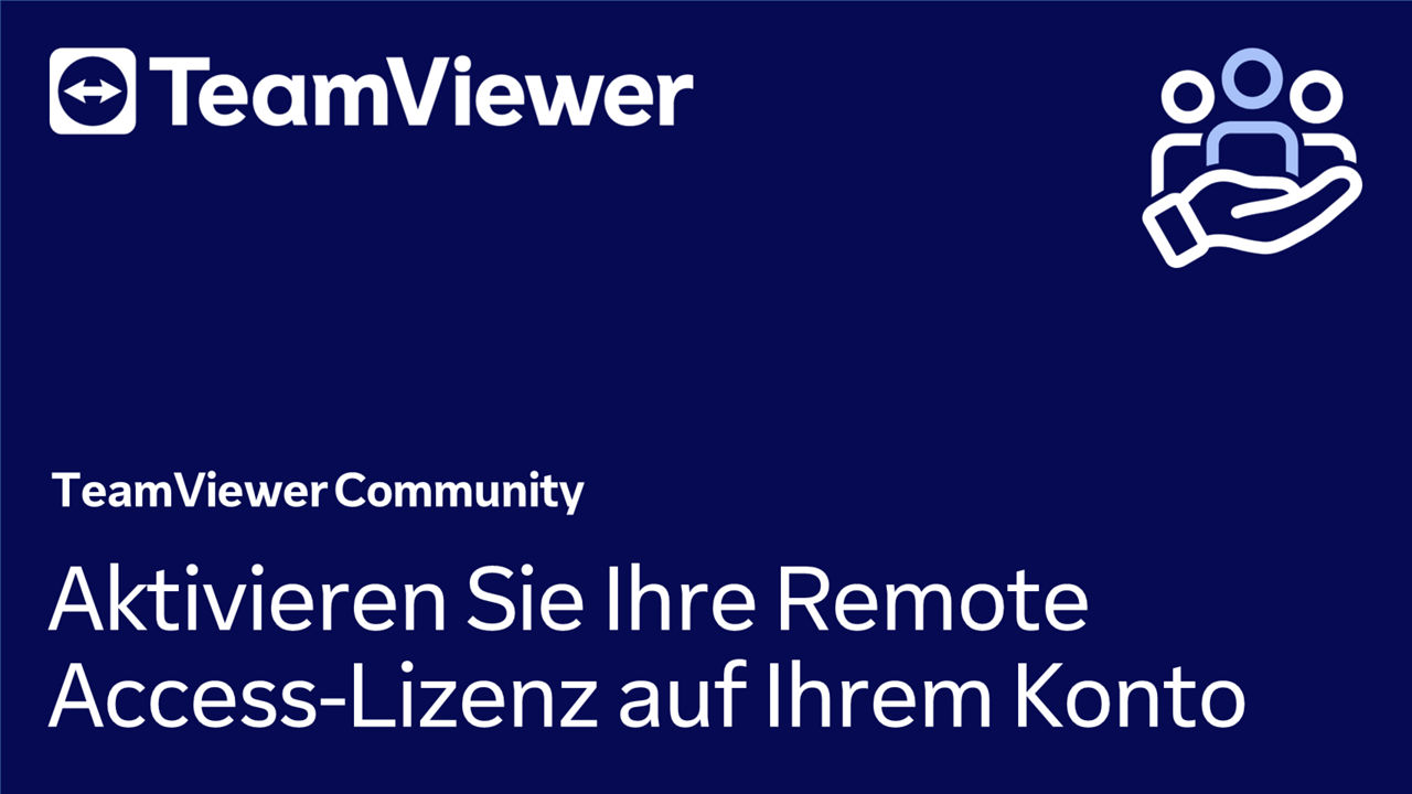 Aktivieren Sie Ihre Remote Access-Lizenz auf Ihrem Konto