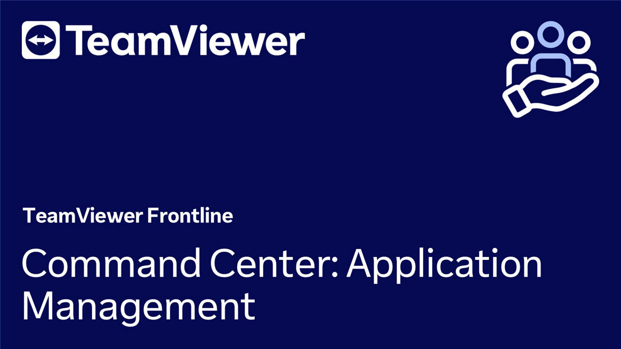 Frontline Command Center: Application Management