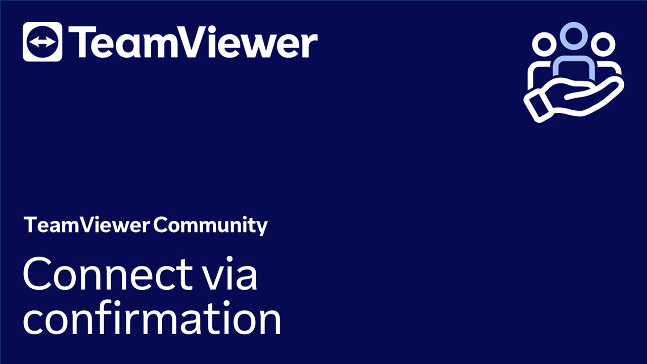 TeamViewer connect via confirmation