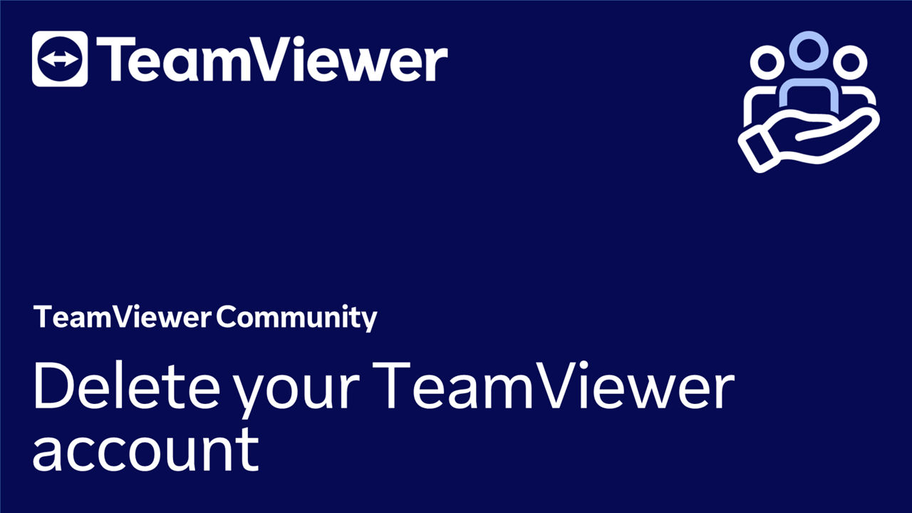 Delete your TeamViewer (Classic) account