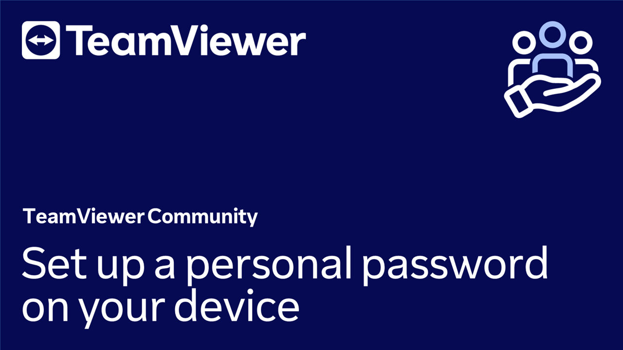 Set up a personal password on your device