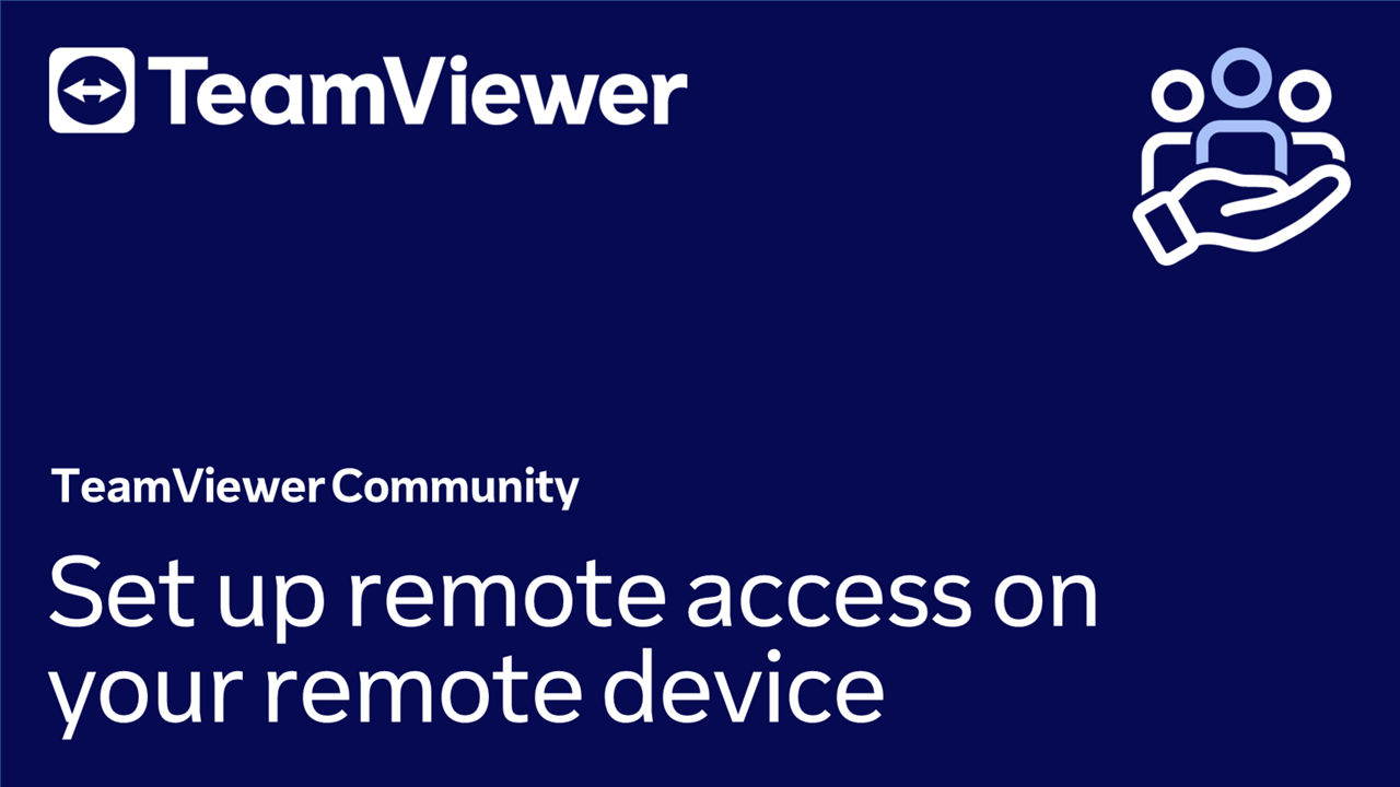 Set up remote access on your remote device