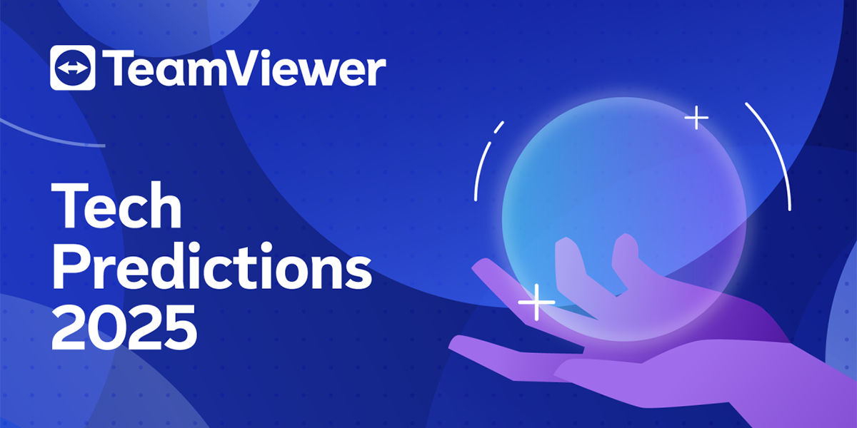 Navigating the Digital Frontier TeamViewer’s 2025 Technology Predictions