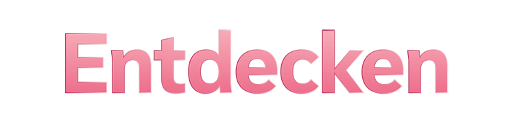 Entdecken