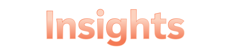 Insights