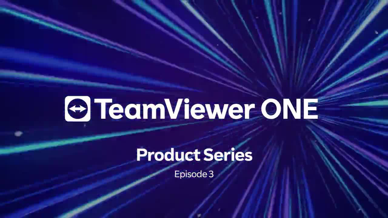 Webinar: How TeamViewer ONE brings out the best in your IT team