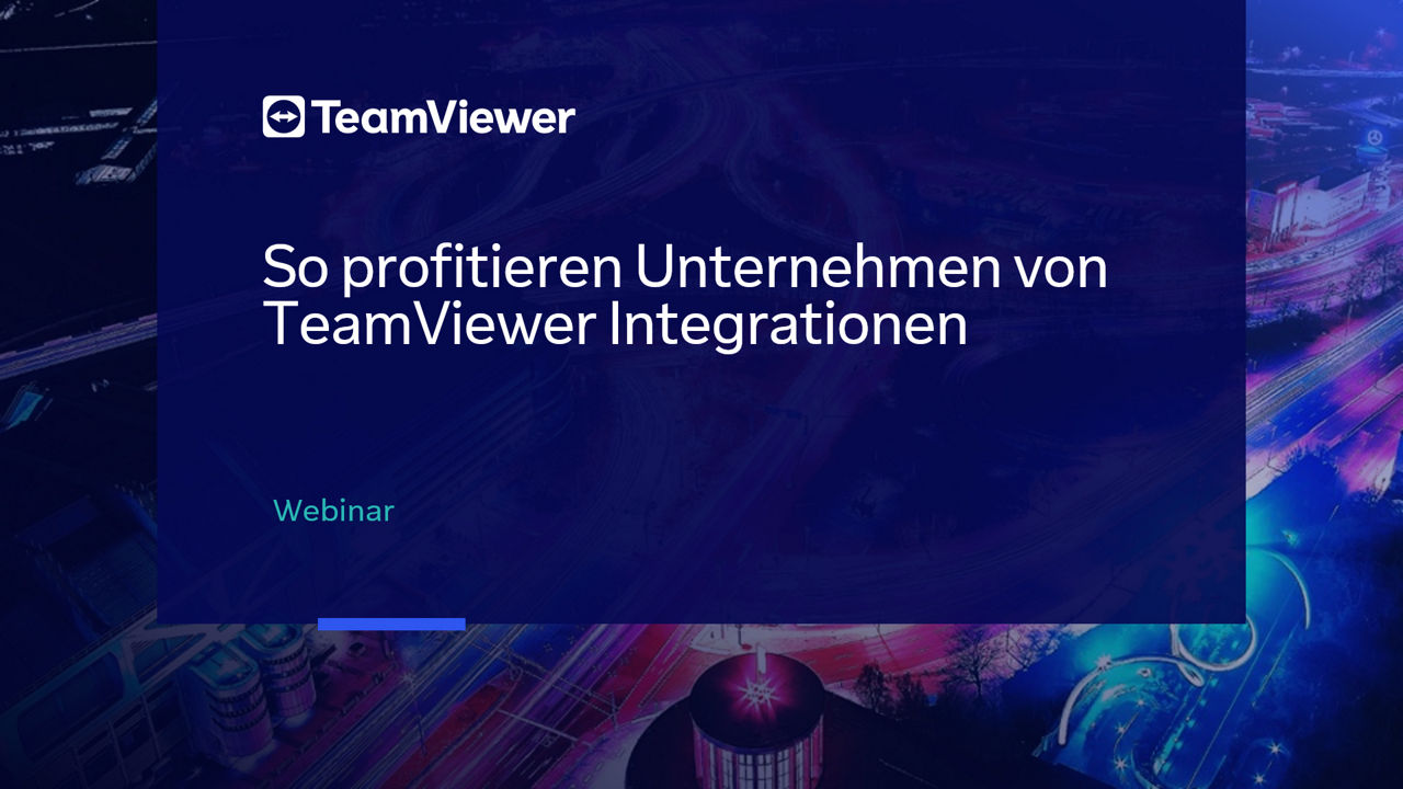 Video placeholder for "So profitieren Unternehmen von TeamViewer Integrationen" webinar